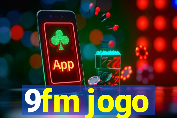 9fm jogo